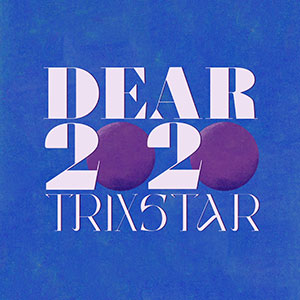TriXstar - Dear 2020 EP (Boomrush Productions)