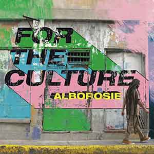 Alborosie - For The Culture (Greensleeves)