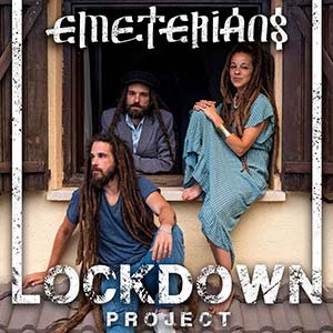 Emeterians - Lockdown Project (Eigen Beheer/Cosme Deyah Productions/VPal)