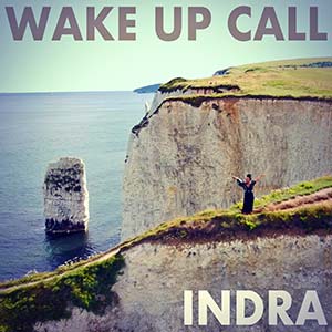 Indra - Wake Up Call EP (Reality Shock Records)