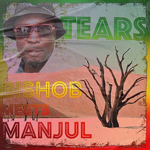 Bishob meets Manjul - Tears (Baco Records)
