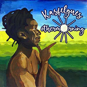 Kasfelgues - Other Morning (Baco Records)