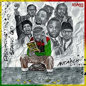 Autarchii - Disrupting The Status Quo (Red A Red Music Group)