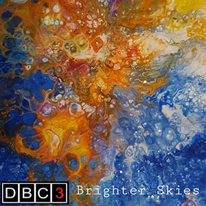DBC3 - Brighter Skies EP (Dub Barn Records)