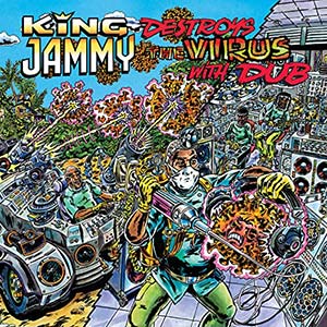 King Jammy - Destroys The Virus With Dub (Greensleeves)