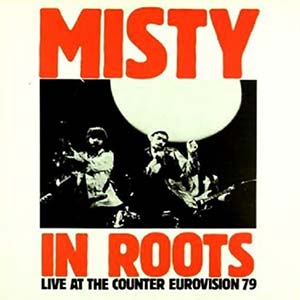 Rastaman Chants: 'Judas Iscariote' (Misty in Roots, 1979)