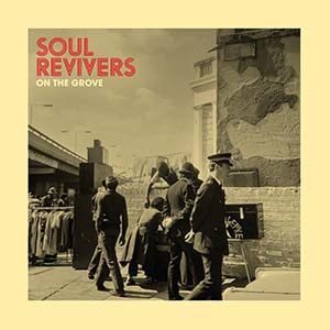 Soul Revivers - On The Grove (Acid Jazz Records)
