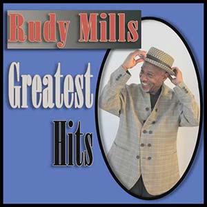 Rudy Mills - Greatest Hits (Rebel Sound Records)