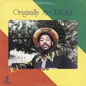 Rastaman Chants: 'Every Knee Shall Bow' (Johnny Clarke, 1978)