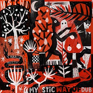 Mysticwood - The Mystic Way Of Dub EP (Dubquake Records)