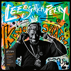 Various Artists - King Scratch: Musical Masterpieces From The Upsetter Ark-Ive (Trojan Records)