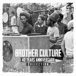 Brother Culture - 40th Anniversary Collection (Evidence Music)