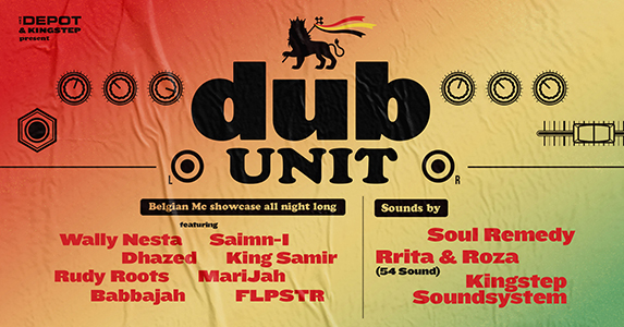 Belgian Strong: Dub Unit #4 @ Het Depot in Leuven
