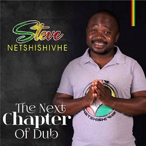 Steve Netshishivhe - The Next Chapter Of Dub (Adziambei Music Academy)