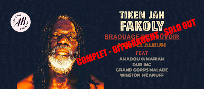 Le Lion Conquérant du Mandingue: Tiken Jah Fakoly heeft niets meer te bewijzen in een uitverkochte Ancienne Belgique