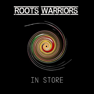 Roots Warriors - In Store (Eigen Beheer)