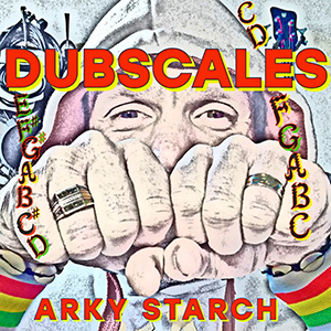 Arky Starch - Dubscales EP (Eigen Beheer)
