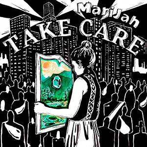 MariJah - Take Care EP (Jah Embassy Music)