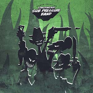 Longfingah & Sub Pressure Band - Human Invasion EP (GuerillJah Productions)