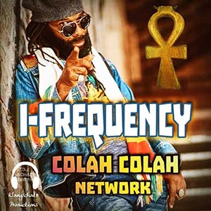 Colah Colah - I-Frequency (Klangschatz Productions)