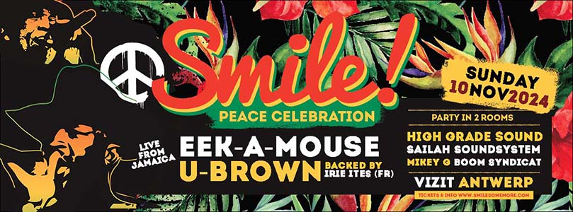 Eerbetoon aan de rub-a-dub met U-Brown en Eek-A-Mouse op Smile! Peace Celebration in Vizit