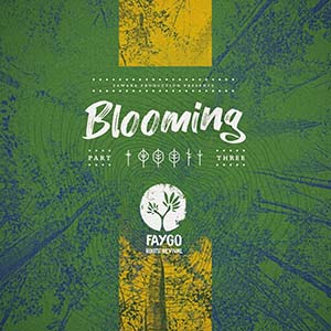 Faygo - Blooming Part Three (Fawaka Production)